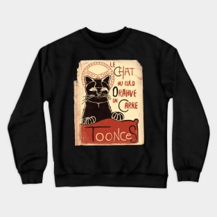 Toonces - Le Chat Hu Culd Drahve Un Carre Crewneck Sweatshirt